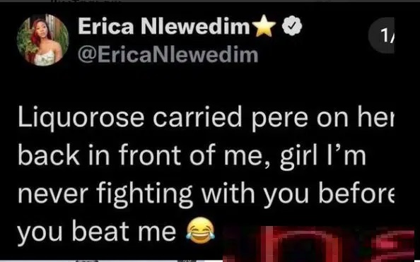 ‘I’m never fighting with you’ BBNaija’s Erica get scared after seeing what Liquorose did to Pere