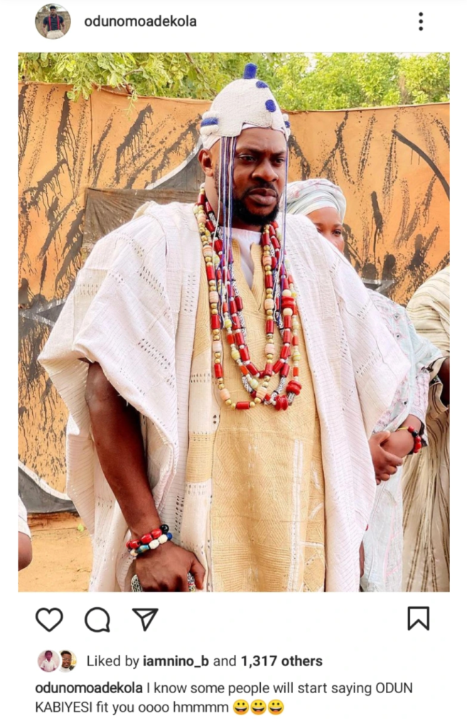 Some People Will Say Being A King Fits Me - Odunlade Adekola Says As He Shares New Photo