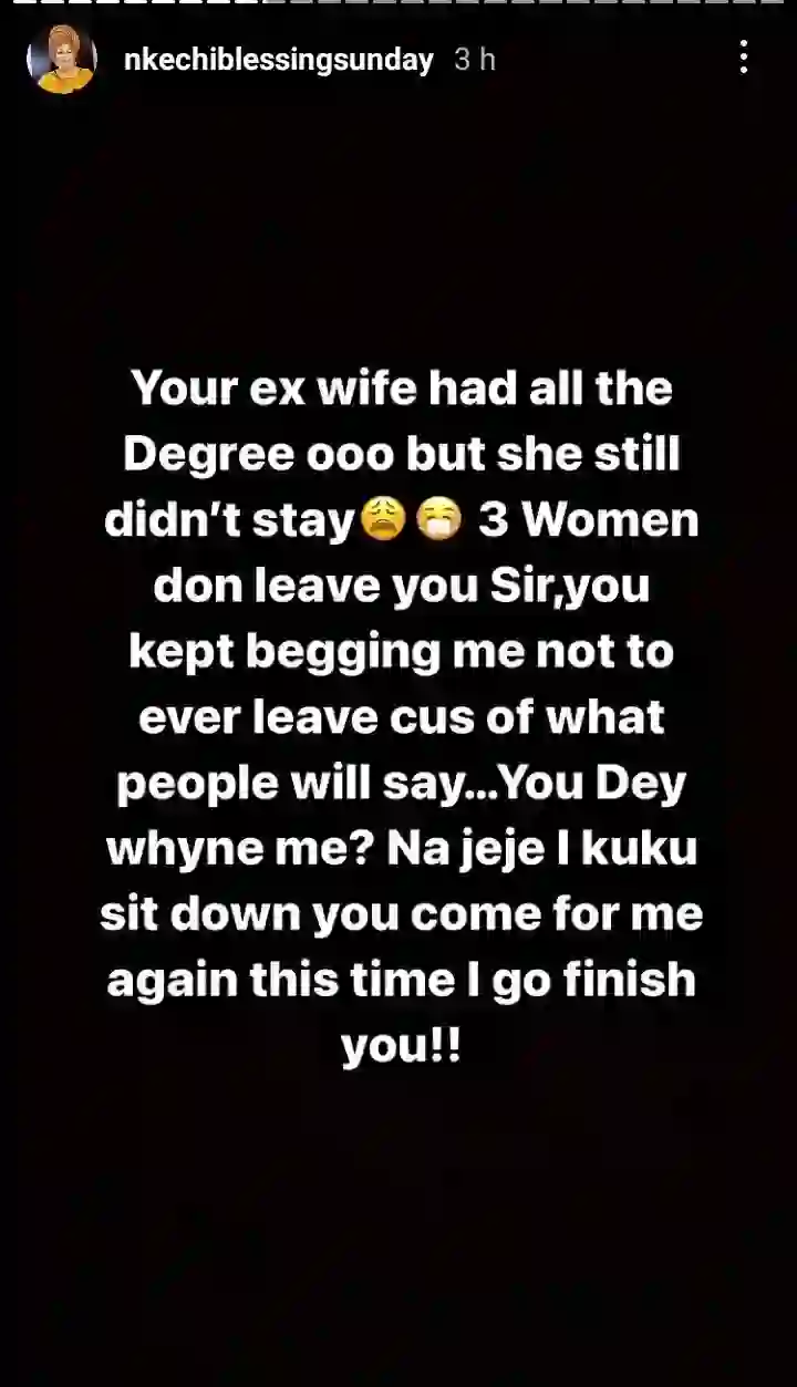 After 3 women left you, you kept begging me not to leave you also - Nkechi trolls her ex-husband