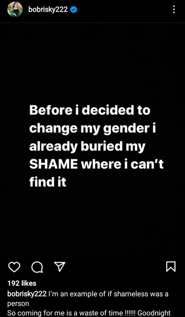 I Buried My Shame Before Changing My Gender - Bobrisky