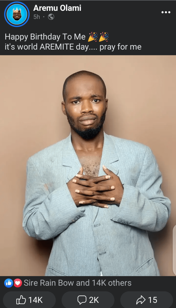 “Pray for me” – Skitmaker Aremu Olami says as he celebrate his birthday today