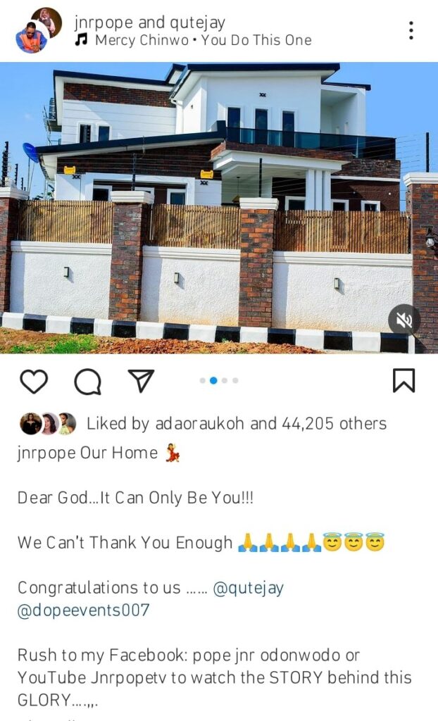 “It can only Be God” Junior Pope splashes millions on a new house in Asaba